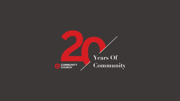 Community Church 20th Anniversary Image